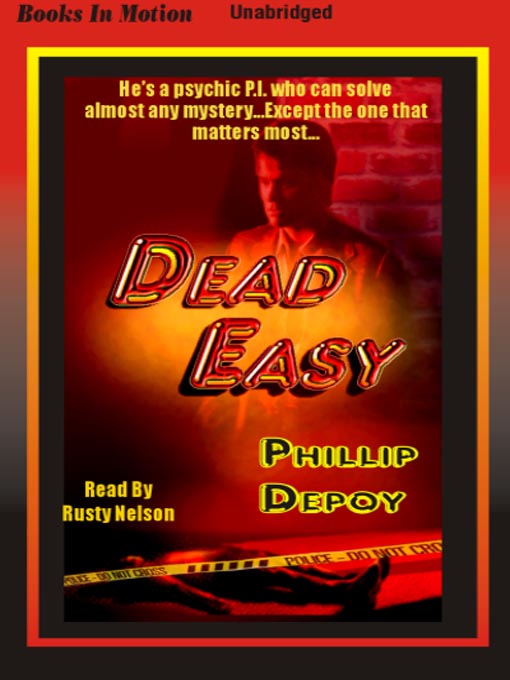 Title details for Dead Easy by Phillip Depoy - Available
